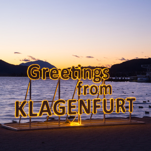 Greetings from Klagenfurt